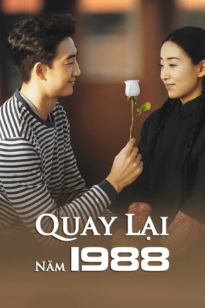 Quay Lại Năm 1988 - Quay Lại Năm 1988 (2025)