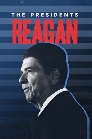 Tổng Thống Ronald Reagan - The Presidents: Reagan (2024)